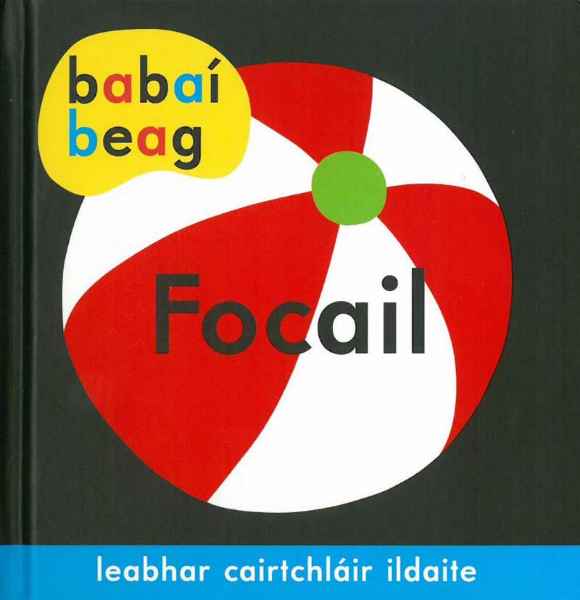 Irish board book cover featuring a red and white beach ball on a black background with colorful text.
