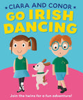Book cover with a girl, boy, and dog on a blue background. The children wear green shirts and Irish dancing shoes.