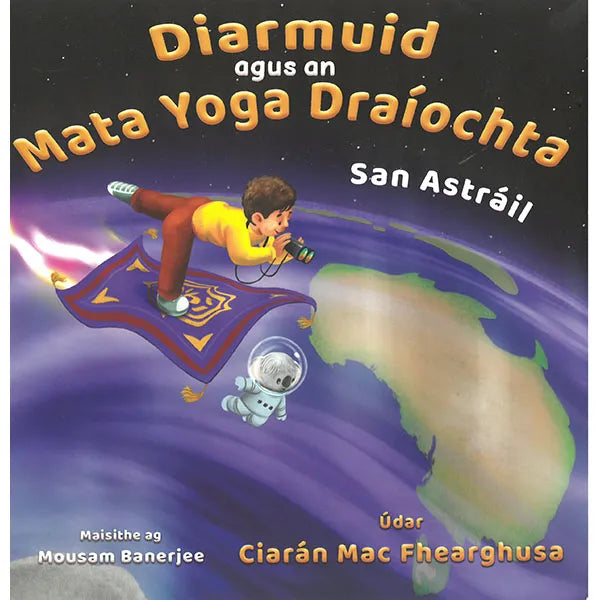 Illustrated book cover of a boy on a flying yoga mat in space over Australia with a koala astronaut.