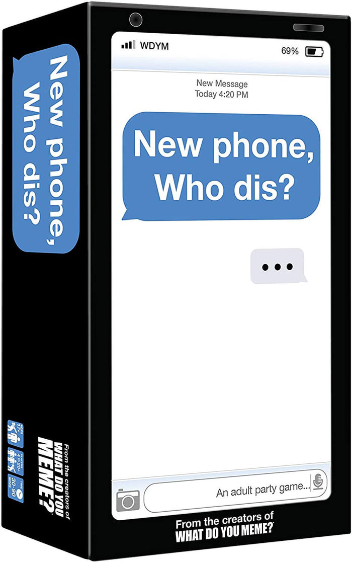 Black smartphone-styled box with a blue New phone, Who dis? text bubble and typing indicator on a white screen.