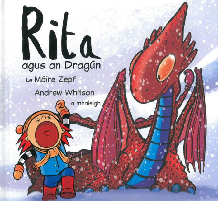 Children's book cover showing a shouting girl and a large red dragon in a snowy landscape.