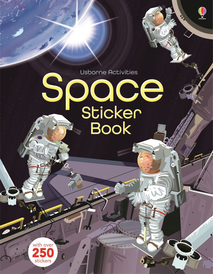Illustrated cover with astronauts on a space station against Earth and stars. Features over 250 stickers badge.