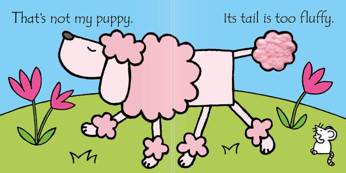 Open board book page with a pink poodle, a textured fluffy tail, flowers, and a small white mouse on a green hill.