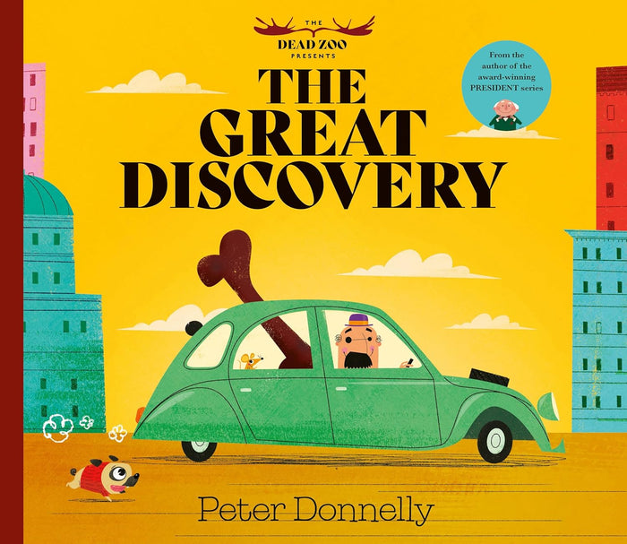 Book cover featuring a man driving a green car with a giant bone sticking out of the roof on a yellow background.