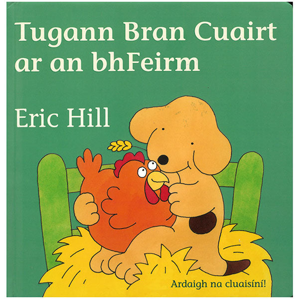 Green children's book cover featuring Spot the Dog hugging a red hen in a straw nest. Irish text by Eric Hill.